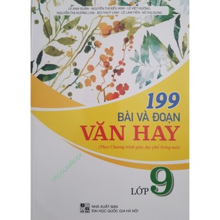 Sách - 199 Bài và Đoạn văn hay lớp 9