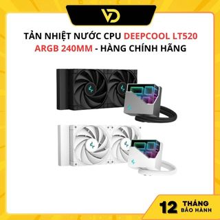 Tản nhiệt nước cpu deepcool lt520 argb 240mm - socket hỗ trợ: lga2066/2011-v3/2011/1700/1200/1151/1150/1155/strx4/str4/a