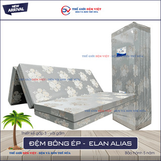 Đệm bông ép elan alias gấp 3 - hàng chính hãng