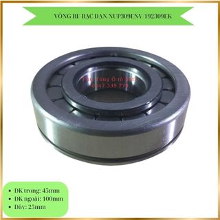 Vòng bi, bạc đạn Hộp số 6 tấn, NUP309ENV/192309EK  KT F45*F100*25, rãnh phanh, bi đũa, ca tụt