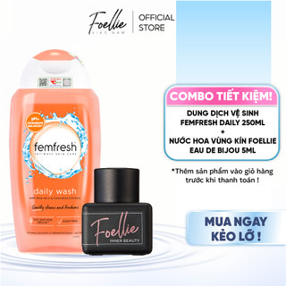 Combo nước hoa vùng kín foellie 5ml lưu hương 48h và dung dịch vệ sinh phụ nữ femfresh daily 250ml