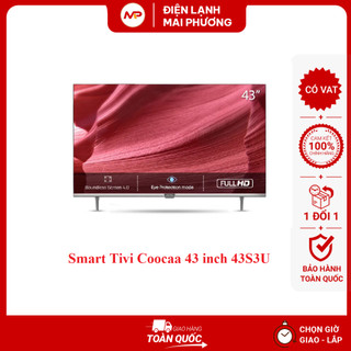Smart tivi coocaa 43s3u+ hd 43inch - hàng chính hãng