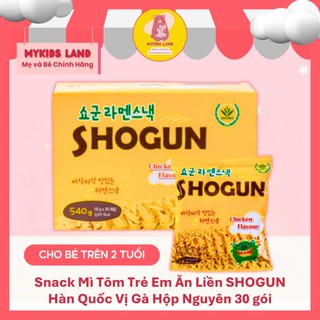 Snack mì tôm trẻ em ăn liền shogun hàn quốc vị gà hộp nguyên 30 gói