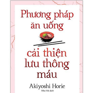 Sách - Phương pháp ăn uống cải thiện lưu thông máu