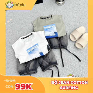 Bộ QUẦN JEAN ÁO SÁT NÁCH SURFING mềm mát phù hợp cho Hè 2024 cho bé gồm một quần vào áo tanktop từ 8-28Kg B39