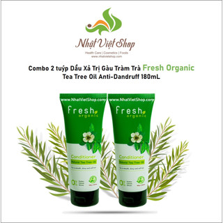 Combo 2 Tuýp Dầu Xả Cho Tóc Gàu Tràm Trà Fresh Organic Tea Tree Oil cho tóc Gàu 180g
