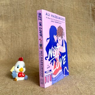 Not In Love - Ali Hazelwood