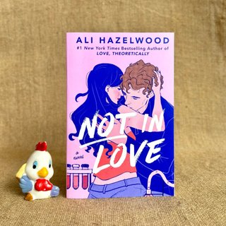 Not In Love - Ali Hazelwood