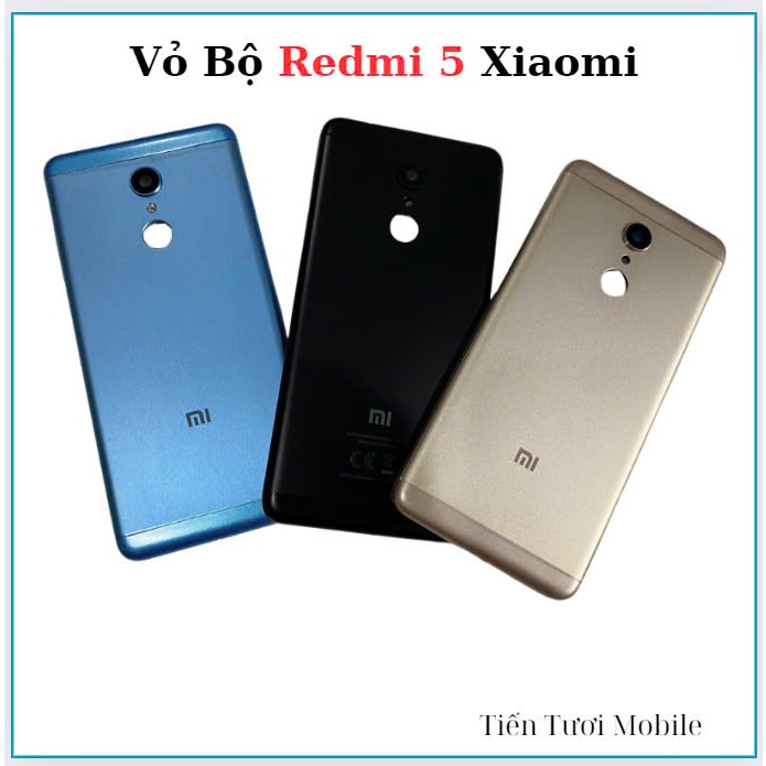 Vỏ bộ xiaomi  Redmi 5 ,thay thế