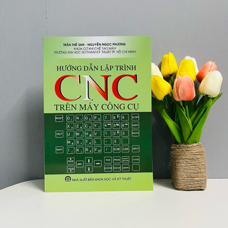 Sách - hướng dẫn lập trình cnc trên máy công cụ