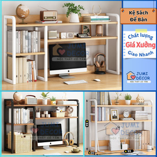 Kệ sách để bàn 2,3 tầng, giá sách decor bàn học, bàn làm việc thông minh tiện lợi - Jumi Decor