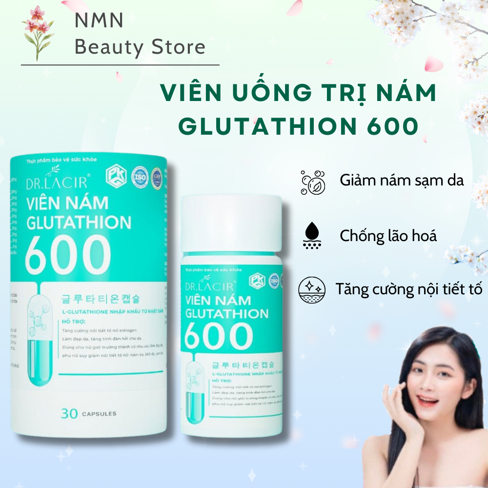 Viên Uống Nám Trắng Da Glutathione 600 Chính Hãng Ngăn Lão Hoá Nếp Nhăn Tăng Nội Tiết Tố Nữ