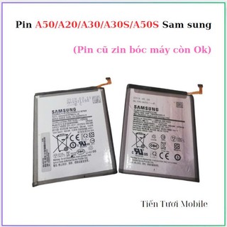 Pin A50/A20/A30/A30S/A50S Sam sung (dùng chung, cũ bóc zin)