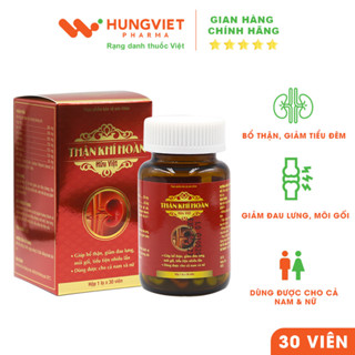 Viên uống bổ thận Thận Khí Hoàn Hữu Việt - Giảm triệu chứng đau lưng mỏi gối, tiểu đêm nhiều lần HungViet Pharma lọ 30v