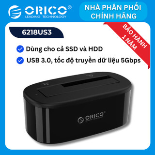 Đế ổ cứng 1 khe cắm: 3.5" và 2.5" sata 3 usb 3.0 orico 6218us3 hàng chính hãng