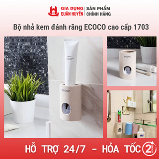 Bộ nhả kem đánh răng ECOCO cao cấp 1703 I Dụng cụ nặn kem đánh răng tự động