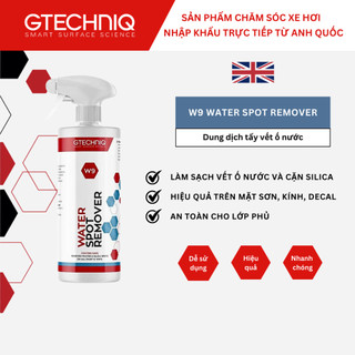 Tẩy ố mốc kính / sơn - gtechniq w9 water spot remover 250ml