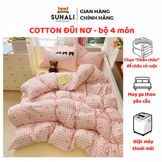 Cotton đũi nơ - bộ vỏ chăn ga giường 4 món