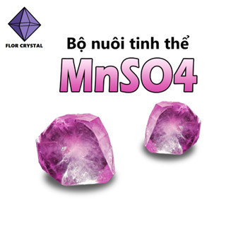 MnSO4 - nguyên liệu nuôi tinh thể hồng ngọc 