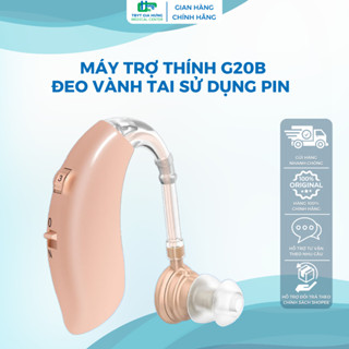 Máy trợ thính G20B công nghệ Nhật Bản đeo vành tai sử dụng pin, không dây tiện lợi, Tai nghe trợ thính