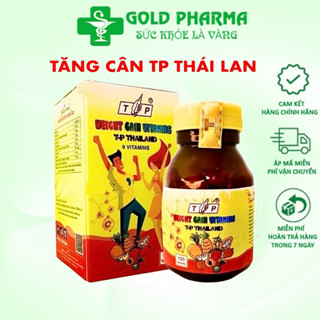 Vitamin tăng cân TP thái lan Weight Gain Vitamin hộp 100 viên mẫu mới hiệu quả an toàn