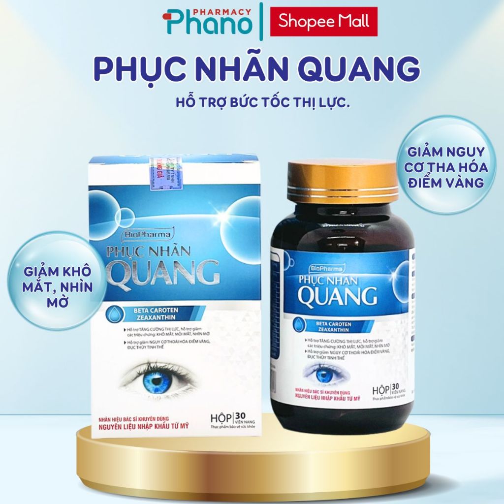 Phục Nhãn Quang viên uống bổ mắt giúp Dứt Điểm Mờ Nhòe Mờ Mắt chính hãng