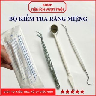 Bộ kiểm tra chăm sóc răng miệng tại nhà, gương nha soi răng miệng, nhíp gắp, dụng cụ răng miệng-Shop Tiện Ích Vượt Trội