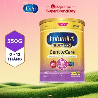 Sữa Bột Enfamil A+ Gentle Care (350g/lon) (A+1)