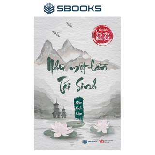 Sách - như một lần tái sinh - đàm tịch tâm - sbooks