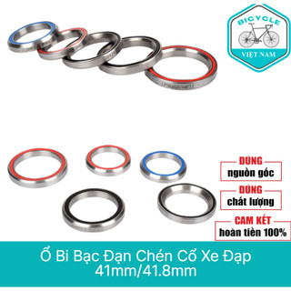 Ổ bi bạc đạn chén cổ xe đạp 41mm/41.8mm: tăng cường độ mượt mà cho tay lái