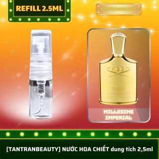 MILLESIME IMPERIAL [nước hoa nam refill 2,5ml]