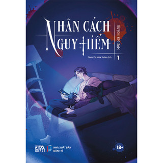 Sách Nhân Cách Nguy Hiểm tập 1