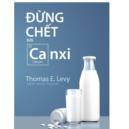 Sách - Đừng Chết Bởi Canxi