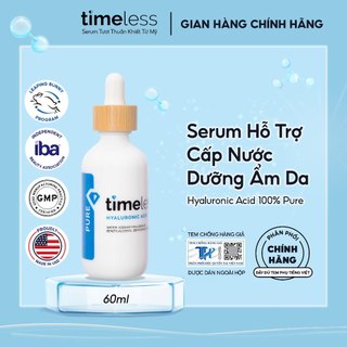 Serum cấp nước, dưỡng ẩm da timeless hyaluronic acid 100% pure