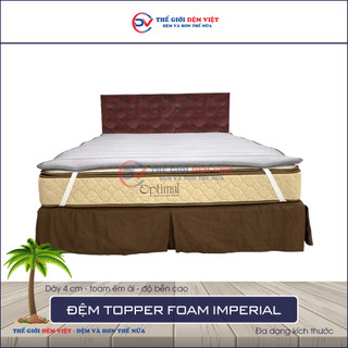 ĐỆM TOPPER FOAM - ELAN IMPERIAL - ĐỆM TIỆN DỤNG - HÀNG CHÍNH HÃNG