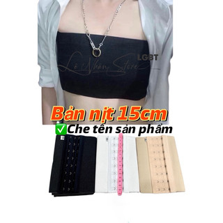 (Rẻ Vô Địch) Bản nịt ngực tomboy 15cm, bó phẳng mọi địa hình, che tên sản phẩm.