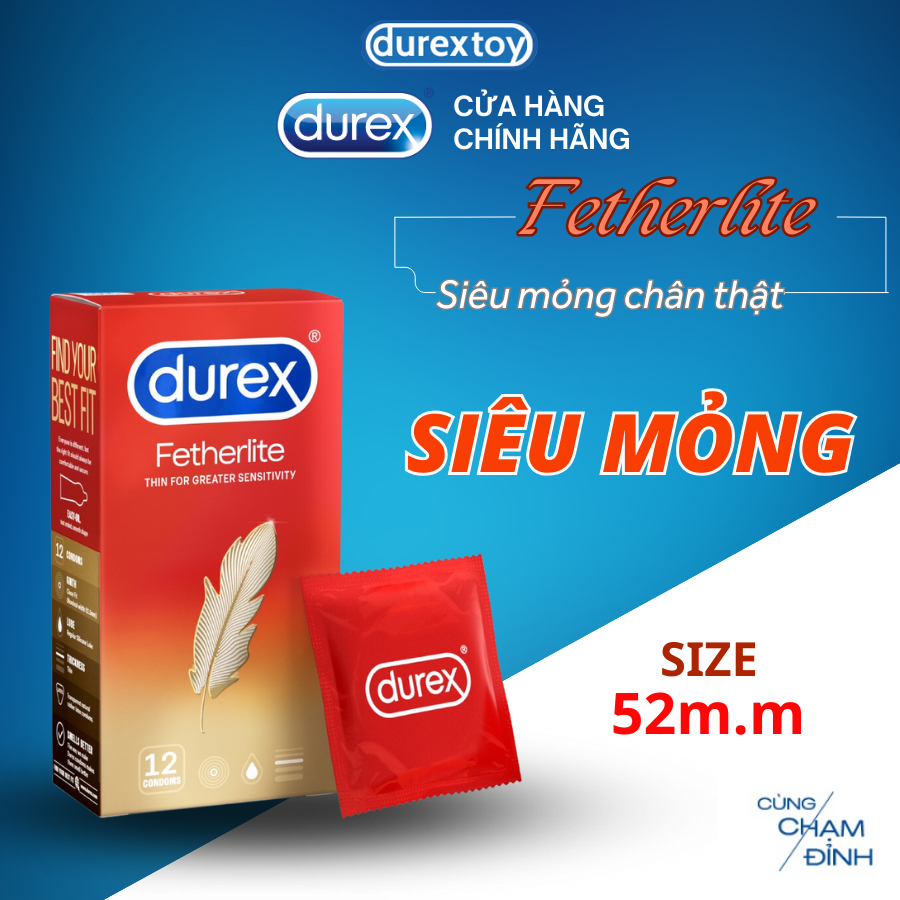 Bao cao su Durex Fetherlite siêu mỏng,ôm sát, 12 bao/hộp chính hãng