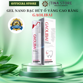 Gel nano bạc đánh bật cao răng, sạch mảng bám, trắng răng gaolibai , loại bỏ mảng bám cao răng