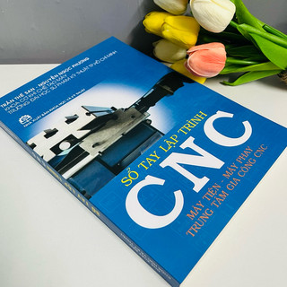 Sách - Sổ Tay Lập Trình CNC
