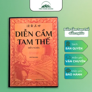 Sách - diễn cầm tam thế diễn nghĩa - nhà xuất bản tri thức