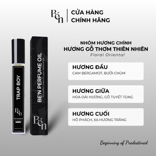 Tinh Dầu Nước Hoa Nam BÉN Trap boy Lôi Cuốn, Bí Ẩn, Cá Tính, Mạnh Mẽ 10ml - Dạng Xịt
