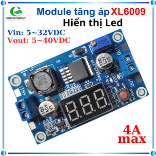 Module tăng áp boost xl6009 4a có hiển thị led