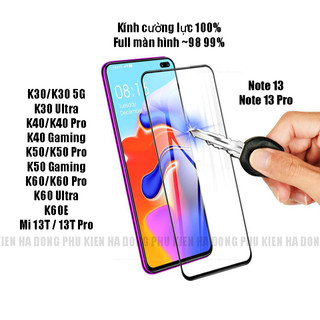 Kính cường lực phủ màn hình Xiaomi Redmi K30,Note 13 Pro, K60e,K60 Ultra,K60 Pro,K50 Gaming,K40 Gaming,Mi 13T Pro