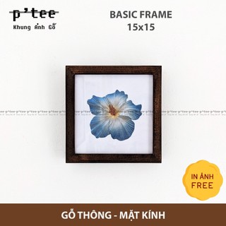 Khung Ảnh Gỗ 15x15 Stain Nâu - Khung Hình Gỗ Thông Mặt Kính Trang Trí Treo Tường Để Bàn - Wood Frame by P'Tee