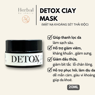 Detox clay mask 20ml mặt nạ đất sét trắng thanh lọc, làm dịu, se nhỏ lỗ chân lông - herbal by sherry