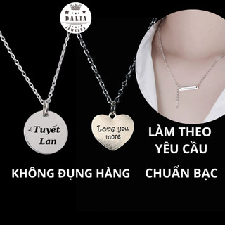 Dây chuyền bạc khắc tên, khắc số theo yêu cầu DaLiA Jewelry vòng cổ khắc tên theo yêu cầu