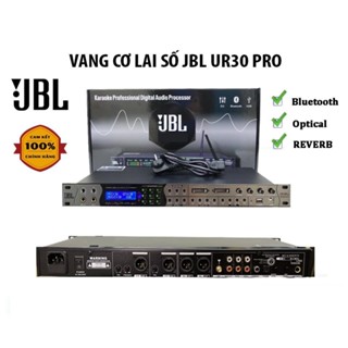  Vang  Số JBL UR30 PRO Chống Hú Rít Có Reverb Effect Mượt Mà Cổng Sub Riêng Biệt Âm Thanh Sống Động Đầy Đủ Kết Nối 