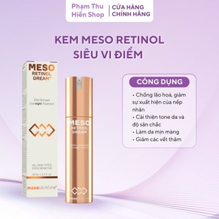  KEM MESO RETINOL  Meso Retinol Dream  - Phạm Thu Hiền Shop 
