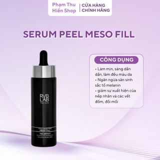  Serum Peel MESO FILL- Trắng Da Cải Thiện Nếp Nhăn Làm Sáng Và Dịu Da Phù Hợp Với Da Nhạy Cảm - Phạm Thu Hiền Shop 