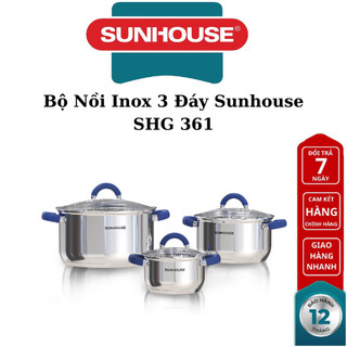 Bộ nồi inox 3 đáy sunhouse shg361